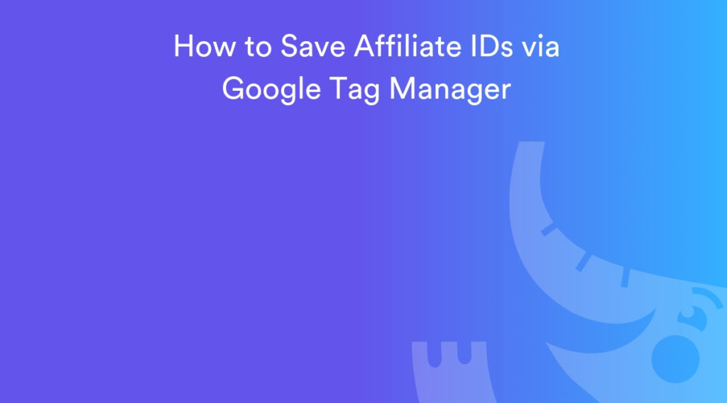 how-to-save-affiliate-ids