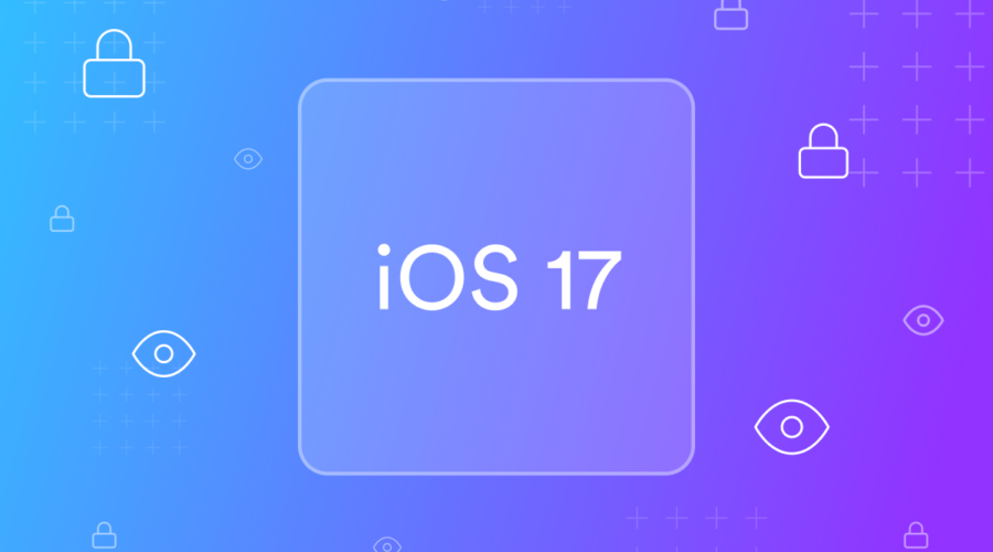 iOS 17 Link Tracking Protection – 9 Things Marketers Need to Know